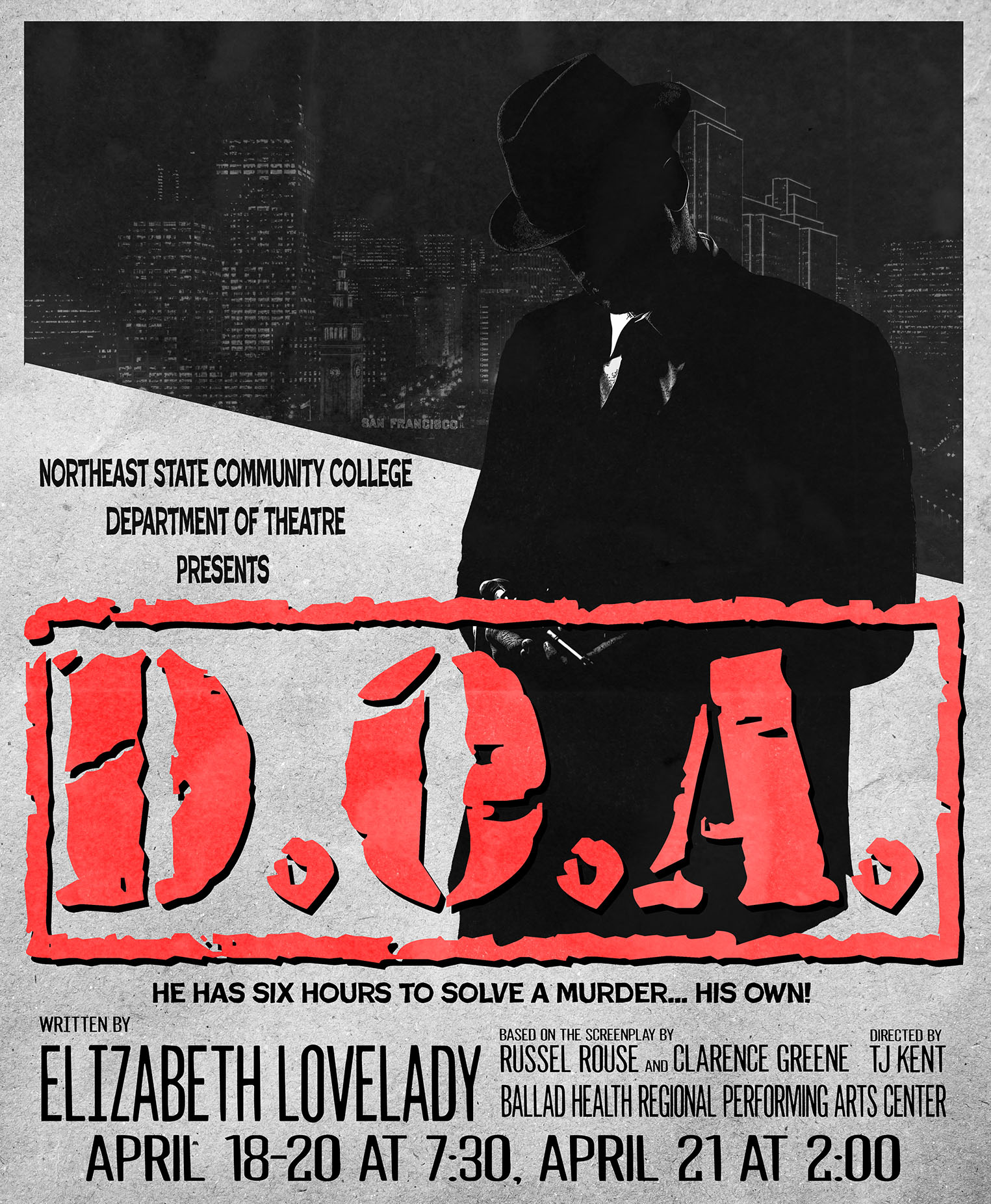 Northeast State Theatre stages D.O.A. April 18-21.