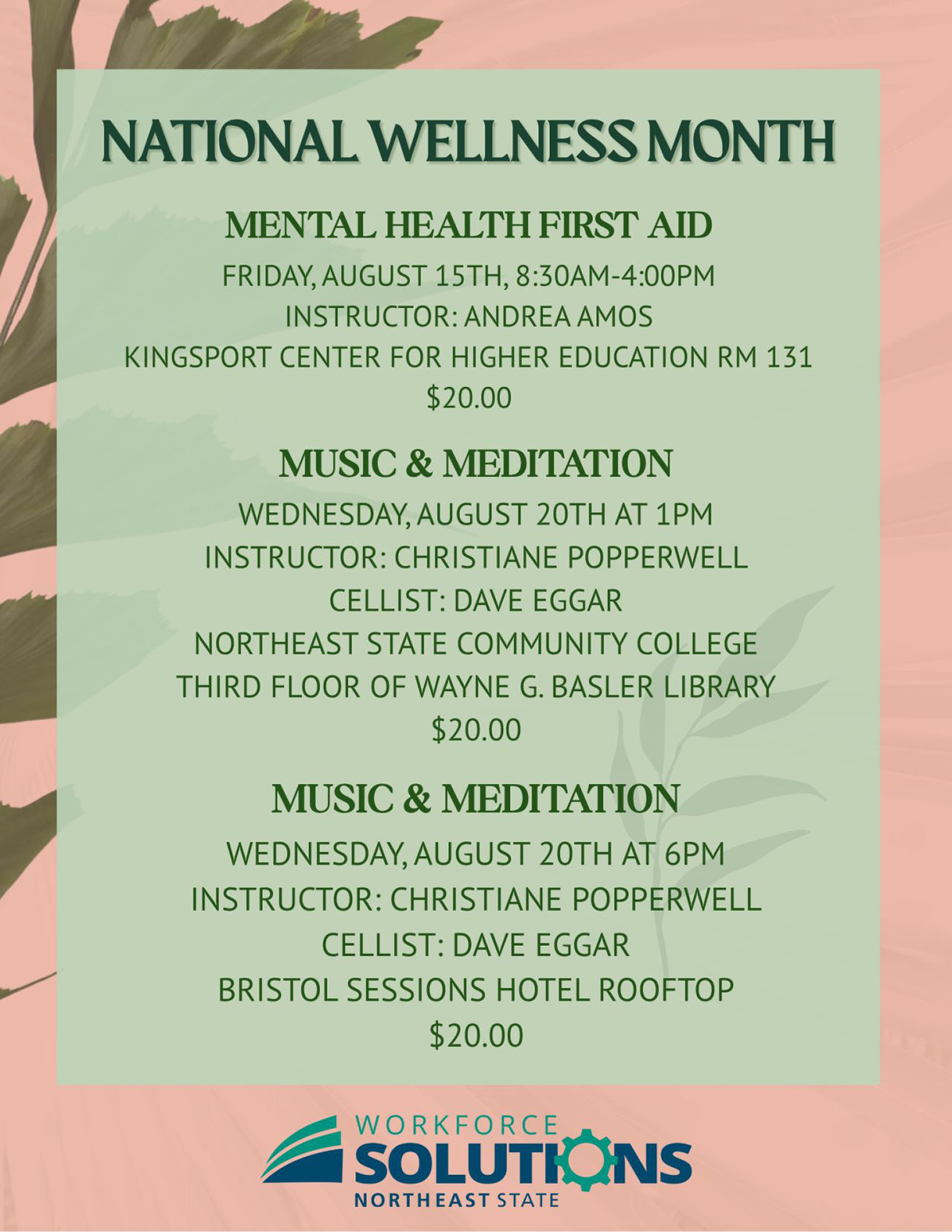 To commemorate August as National Wellness Month, Northeast State’s Workforce Solutions team sponsors three excellent events designed to help participants learn and renew their spirits.