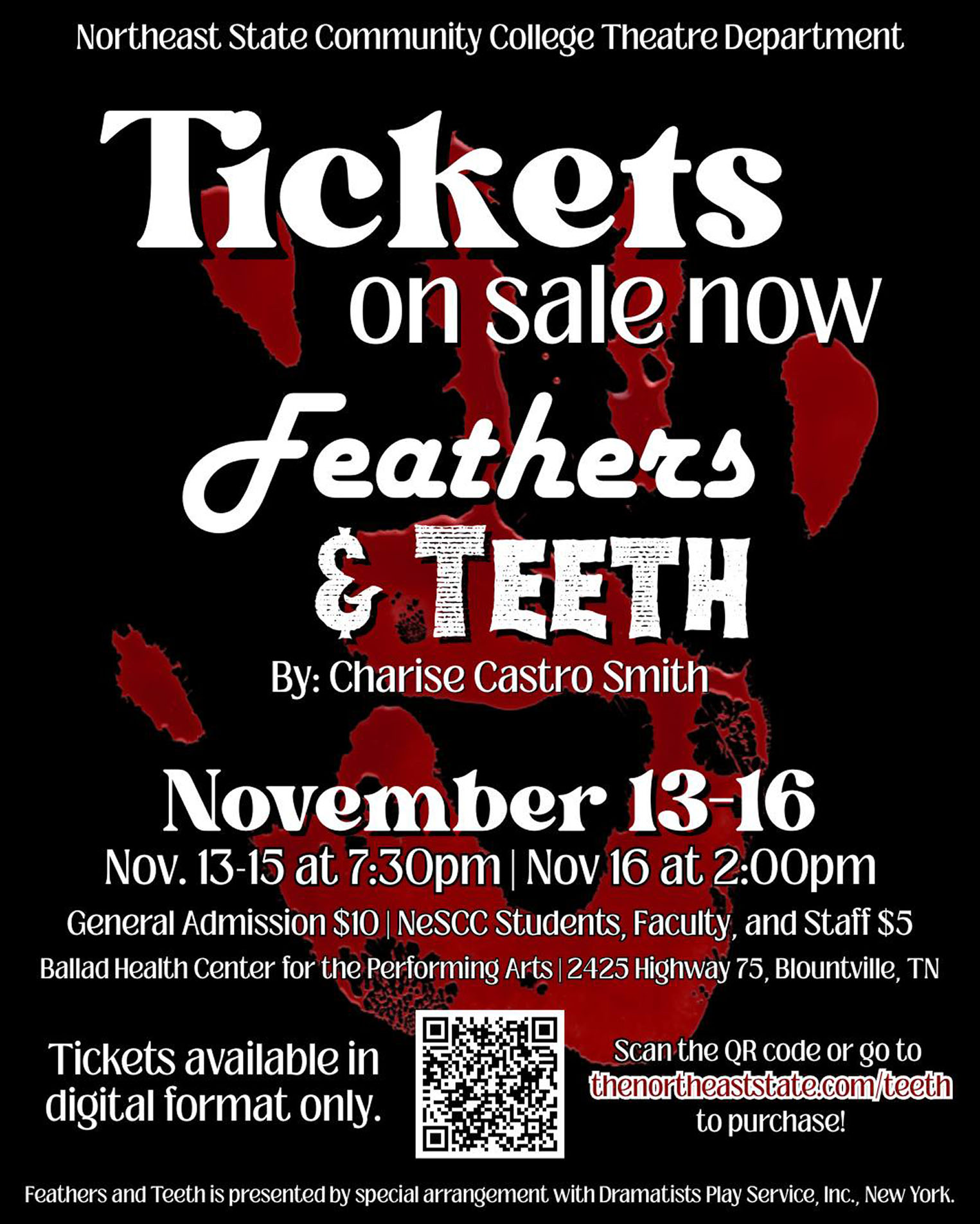 Audiences are sure to have a bloody good time when the Northeast State Community College Department of Theatre invites you to the fall production of Feathers and Teeth beginning Nov. 13 and running through Nov. 16. Performance dates are Nov. 13-15 at 7:30 p.m., and one matinee performance is at 2:00 p.m. on Nov. 16. All performances are being staged in the Ballad Health Regional Center for the Performing Arts Theatre at the college’s Blountville campus, 2425 Highway 75.