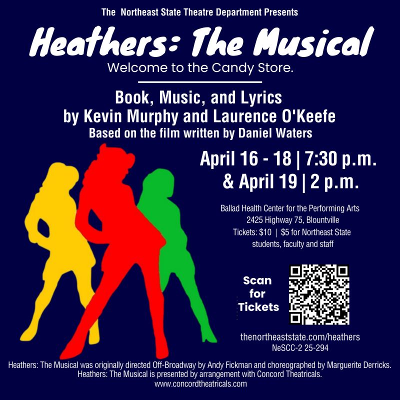 The Northeast State Community College Department of Theater stages the outrageous dark comedy Heathers: The Musical April 16 to April 19 at the Ballad Health Center for the Performing Arts Theater.